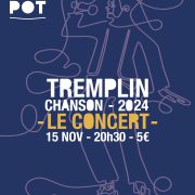 TREMPLIN CHANSON #6