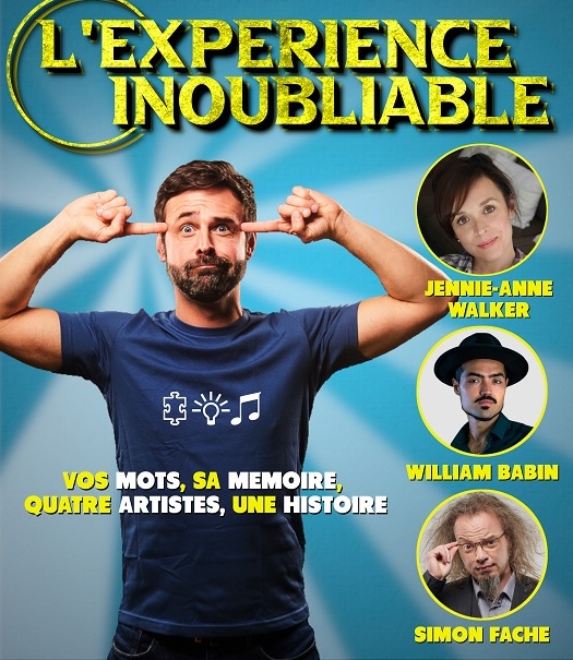 L’EXPÉRIENCE INOUBLIABLE - CÉDRIC FERNANDEZ ET SES COMPLICES