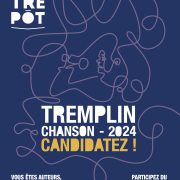 Tremplin Chanson de L'Entrepôt #6 > Candidatez !